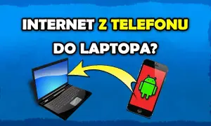 Jak podłączyć internet mobilny do laptopa - proste metody i porady