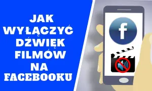 Jak wyłączyć dźwięk na Facebooku i cieszyć się ciszą w sieci