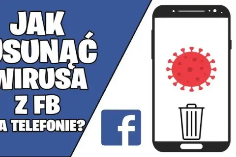 Jak sprawdzić, czy masz wirusa na Facebooku i szybko go usunąć